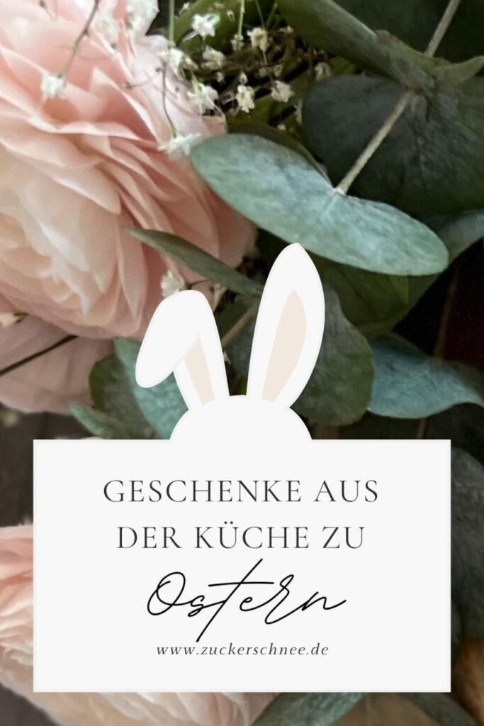 Geschenke aus der Kueche Ostern